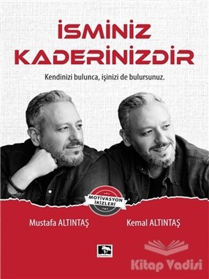 İsminiz Kaderinizdir - Çınaraltı Yayınları