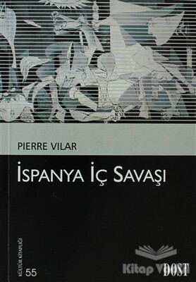 İspanya İç Savaşı - Dost Kitabevi Yayınları
