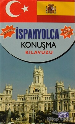 İspanyolca Konuşma Kılavuzu - Parıltı Yayınları