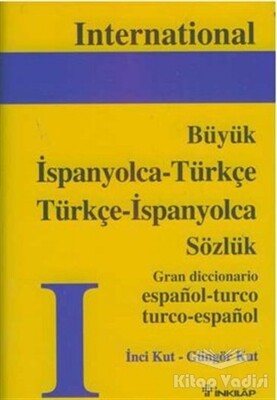 İspanyolca - Türkçe Türkçe - İspanyolca Büyük Sözlük - İnkılap Kitabevi