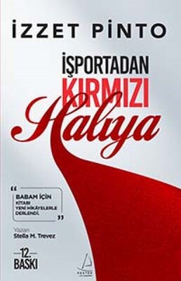 İşportadan Kırmızı Halıya - Destek Yayınları