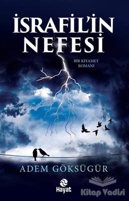 İsrafil’in Nefesi - Hayat Yayınları