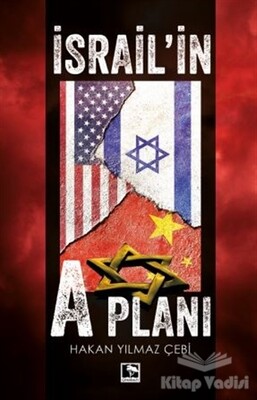 İsrail'il A Planı - Çınaraltı Yayınları