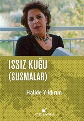 Issız Kuğu (Susmalar) - Öteki Yayınevi