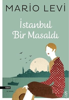 İstanbul Bir Masaldı Mario Levi - Everest Yayınları