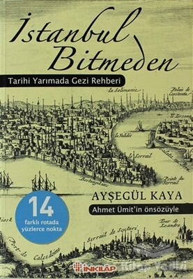 İstanbul Bitmeden - İnkılap Kitabevi