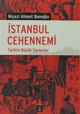 İstanbul Cehennemi - Kapı Yayınları