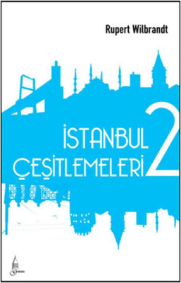 İstanbul Çeşitlemeleri-2 - Galata Yayınları