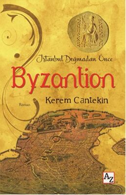 İstanbul Doğmadan Önce Byzantion - 1