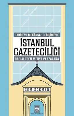 İstanbul Gazeteciliği - Ötüken Neşriyat