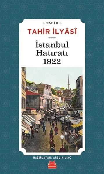 Kırmızı Kedi Yayınevi - İstanbul Hatıratı 1922
