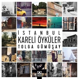 İstanbul Kareli Öyküler - Altın Kitaplar Yayınevi