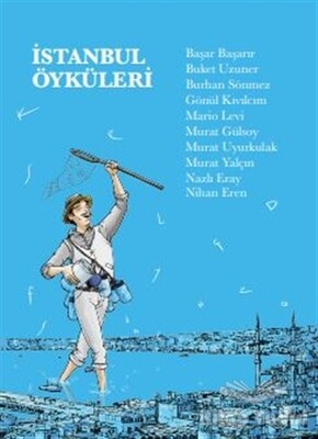 İstanbul Öyküleri - Kültür A.Ş.