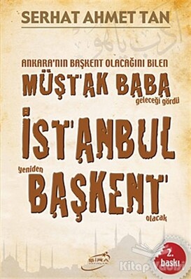 İstanbul Yeniden Başkent Olacak - Şira Yayınları