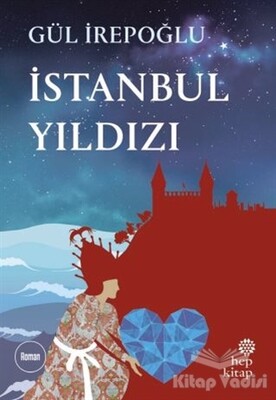 İstanbul Yıldızı - Hep Kitap