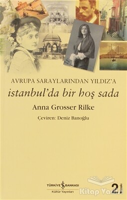 İstanbul’da Bir Hoş Sada - İş Bankası Kültür Yayınları