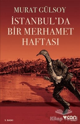 İstanbul’da Bir Merhamet Haftası - Can Sanat Yayınları