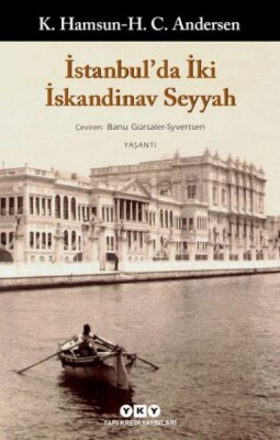 İstanbul'Da İki İskandinav Seyyah - Yapı Kredi Yayınları
