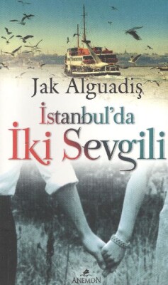 İstanbul'da İki Sevgili - Anemon Yayınları
