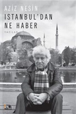 Istanbul'dan Ne Haber - Nesin Yayınları