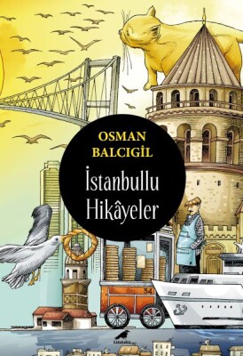 İstanbullu Hikâyeler - Kara Karga Yayınları