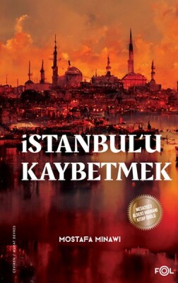 İstanbul’u Kaybetmek - Fol Kitap