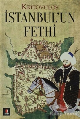 İstanbul’un Fethi - Kapı Yayınları