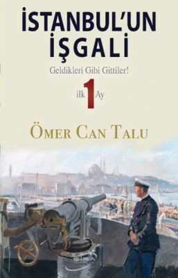 İstanbul'un İşgali - 1