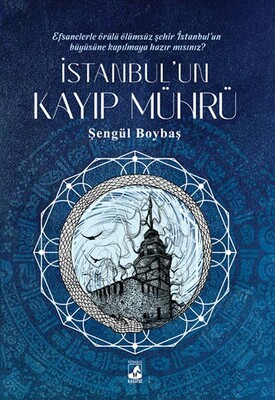 İstanbul’un Kayıp Mührü - Küsurat Yayınları