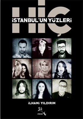 İstanbul'un Yüzleri Hiç - Minval Yayınevi
