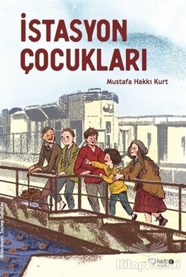 İstasyon Çocukları - 1