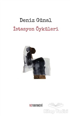 İstasyon Öyküleri - Ve Yayınevi