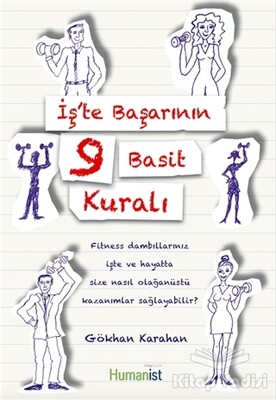 İş'te Başarının 9 Basit Kuralı - Hümanist Kitap Yayıncılık