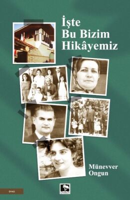 İşte Bu Bizim Hikâyemiz - 1