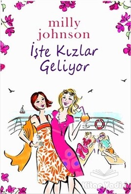 İşte Kızlar Geliyor - Hyperion Kitap