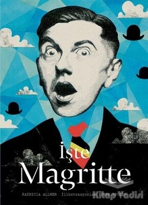 İşte Magritte - Hep Kitap