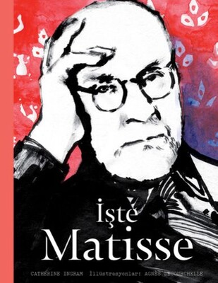 İşte Matisse - Hep Kitap