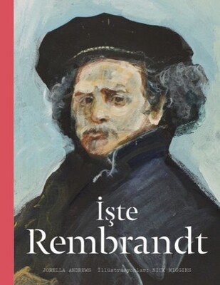 İşte Rembrandt - Hep Kitap