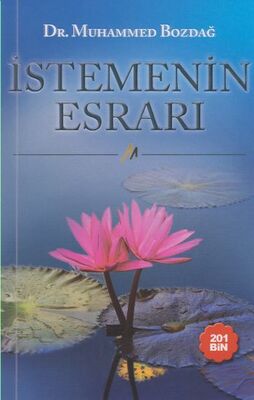 İstemenin Esrarı - 1