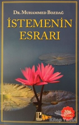 İstemenin Esrarı - Pozitif Yayınları