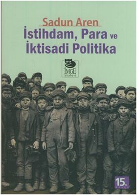 İstihdam Para ve İktisadi Politika - 1