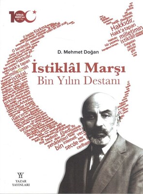 İstiklal Marşı Bin Yılın Destanı - Ciltli - Yazar Yayınları