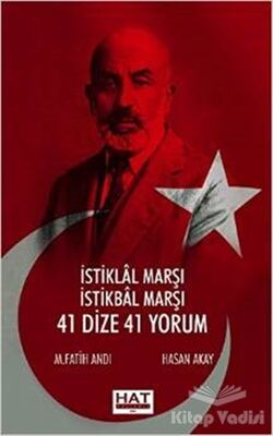 İstiklal Marşı İstikbal Marşı - 41 Dize 41 Yorum - 1