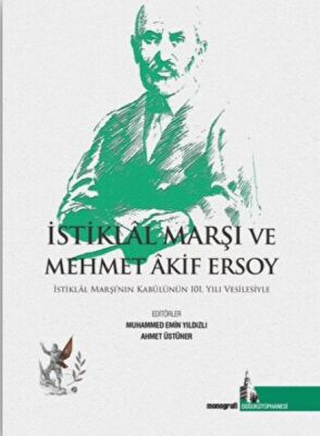 İstiklal Marşı ve Mehmet Akif Ersoy - 1