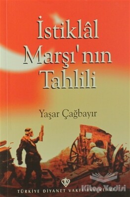 İstiklal Marşı'nın Tahlili - Türkiye Diyanet Vakfı Yayınları