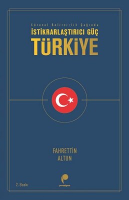 İstikrarlaştırıcı Güç Türkiye - Paradigma Yayınları