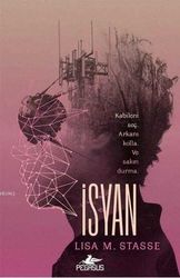 İsyan (Sürgün-2. Kitap) - Pegasus Yayınları