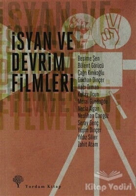 İsyan ve Devrim Filmleri - Yordam Kitap