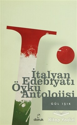 İtalyan Edebiyatı Öykü Antolojisi - Doruk Yayınları