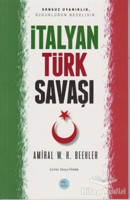 İtalyan - Türk Savaşı - Maviçatı Yayınları